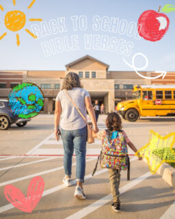 These verses aren’t just words, they’re weapons of peace, strength, and courage for our kids. Let’s cover them in prayer as they step into a new school year.